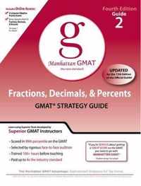 Fractions, Decimals, and Percents GMAT Preparation Guide