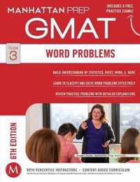 Word Problems GMAT Strategy Guide