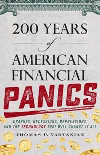 200 Years of American Financial Panics