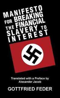 Manifesto for Breaking the Financial Slavery to Interest