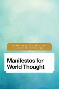 Manifestos for World Thought