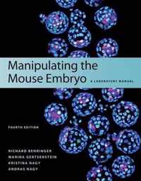 Manipulating the Mouse Embryo