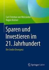 Sparen und Investieren im 21 Jahrhundert