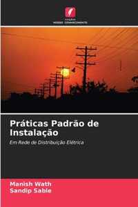 Praticas Padrao de Instalacao