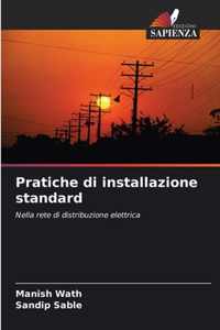 Pratiche di installazione standard