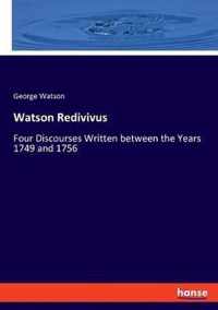 Watson Redivivus