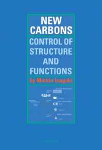 New Carbons - Control of Structure and Functions