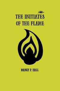 The Initiates of the Flame