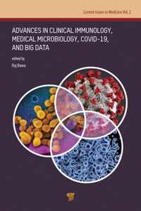 Advances in Clinical Immunology, Medical Microbiology, COVID-19, and Big Data