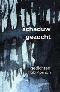 schaduw gezocht