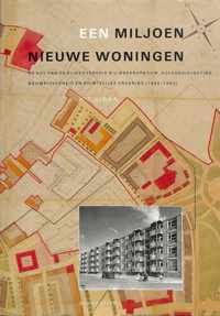 Een miljoen nieuwe woningen