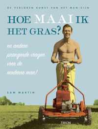 Hoe Maai Ik Het Gras