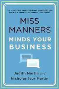 Miss Manners Minds Your Business