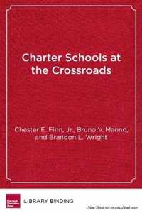 Charter Schools at the Crossroads