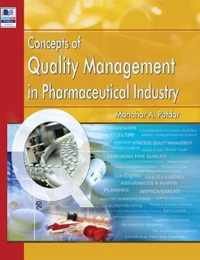 Concepts of Quality Management in Pharmaceutical Industry