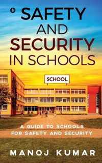 Safety and Security in Schools