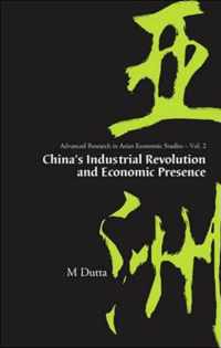 China's Industrial Revolution And Economic Presence