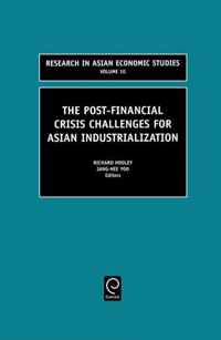 The Post Financial Crisis Challenges for Asian Industrialization