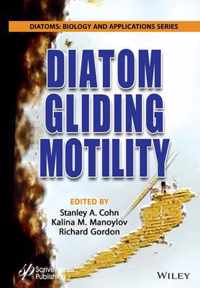 Diatom Gliding Motility - Biology and Applications