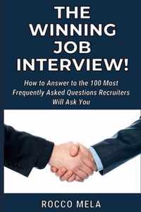 The Winning Job Interview!