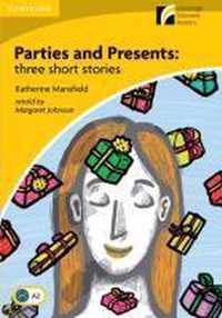 Parties and Presents: three short stories