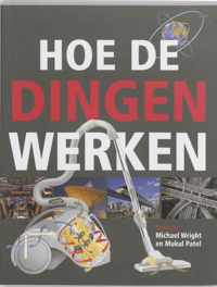 Hoe De Dingen Werken