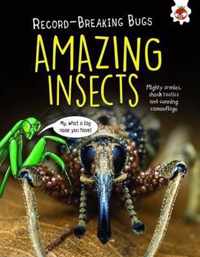 Amazing Insects