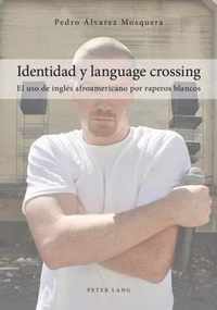 Identidad y language crossing