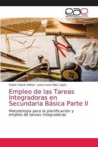 Empleo de las Tareas Integradoras en Secundaria Basica Parte II