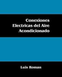 Conexiones Electricas del Aire Acondicionado