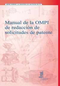 Manual de la OMPI de redaccion de solicitudes de patente