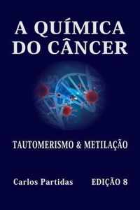 A Quimica Do Cancer