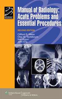 Manual of Radiology: Acute Problems and Essential Procedures