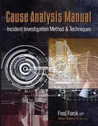 Cause Analysis Manual