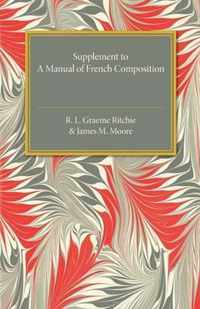 Supplement to a Manual of French Composition