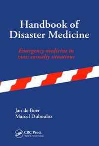 Handbook of Disaster Medicine