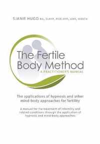 Fertile Body Method: A Practitioner'S Manual