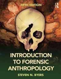 Introduction to Forensic Anthropology