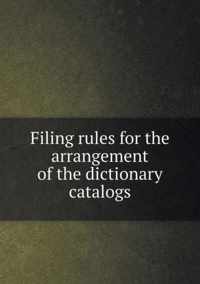 Filing rules for the arrangement of the dictionary catalogs