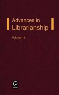 Advances in Librarianship, Vol 16