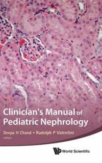 Clinician's Manual Of Pediatric Nephrology