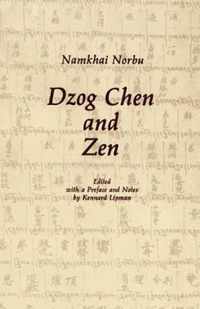 Dzog Chen and Zen