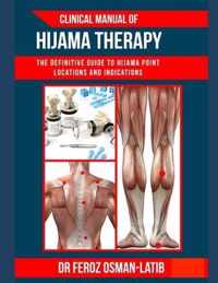 Clinical Manual of Hijama Therapy