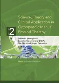 Science, Theory and Clinical Application in Orthopaedic Manual Physical Therapy