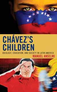 Chavez's Children