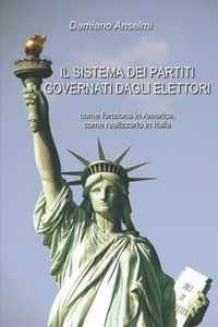 Il sistema dei partiti governati dagli elettori