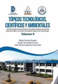 Topicos Tecnologicos, Cientificos Y Ambientales