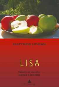Lisa: Recit: Matthew Lipman / Preface: Marcel Voisin / Traduction Et Adaption