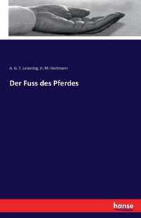 Der Fuss des Pferdes