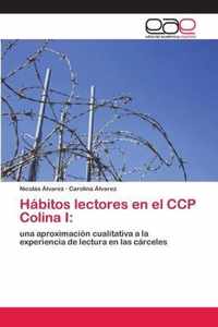 Habitos lectores en el CCP Colina I